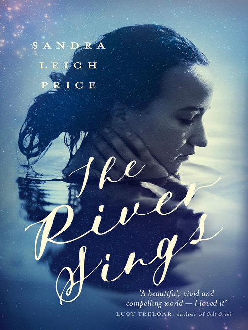 Title details for The River Sings by Sandra Leigh Price - Available